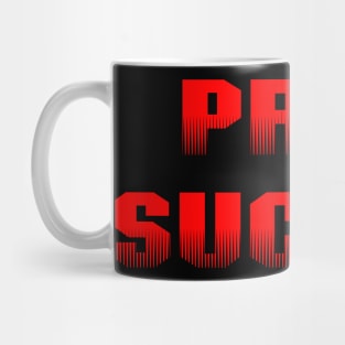 Prey Sucked - Red Mug